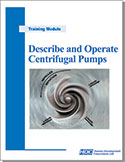 Describe and Operate Centrifugal Pumps